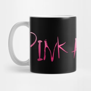 PINK AS FUCK Mug